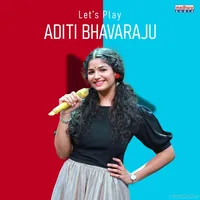 Lets Play Aditi Bhavaraju (2024)