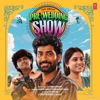 The Great Pre Wedding Show (2025)
