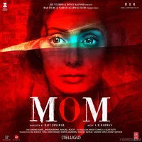 Mom (Telugu) (2017)